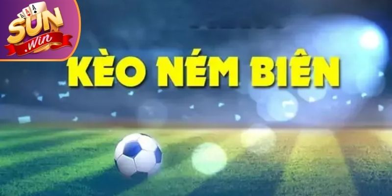 Điểm cộng kèo ném biên Sunwin