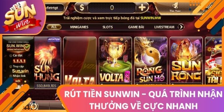 Rút Tiền Sunwin - Quá Trình Nhận Thưởng Về Cực Nhanh
